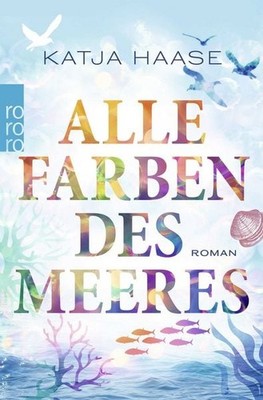 Alle Farben des Meeres