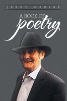 Jerry Nodine | A Book OF Poetry | Taschenbuch | Englisch (2016) | Xlibris