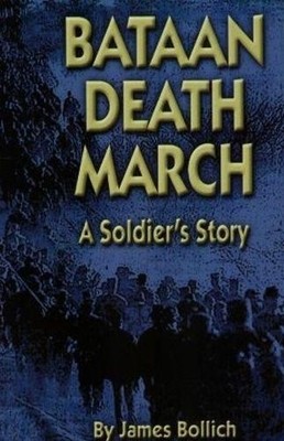 James Bollich Bataan Death March (Taschenbuch)