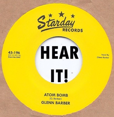 ROCKABILLY REPRO -  GLEN BARBER - Atom Bomb/Poor Man's Baby - STARDAY