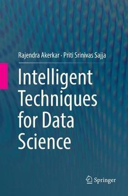 Intelligent Techniques for Data Science - 9783319805146