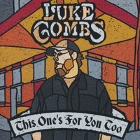 Luke Combs / This One's For You Too (Deluxe Edition)