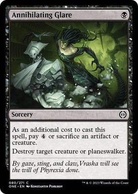 Annihilating Glare C Phyrexia: All Will Be One 80 NM