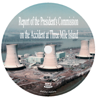Report on the Accident at Three Mile Island Audiobook in 1 MP3 