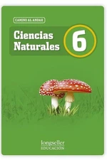 Ciencias naturales 6: camino al andar by Leonardo Andr?s Martinez (Spanish) Pape
