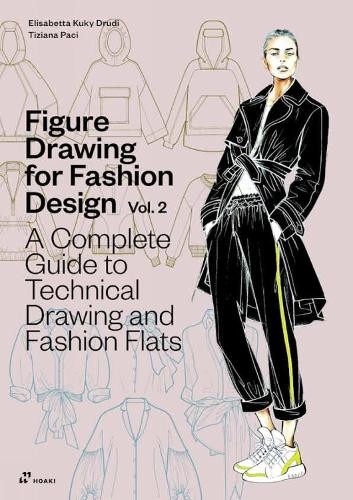 Figure Drawing for Fashion Design, Vol. 2 by Elisabetta Kuky ... - 9788410650039