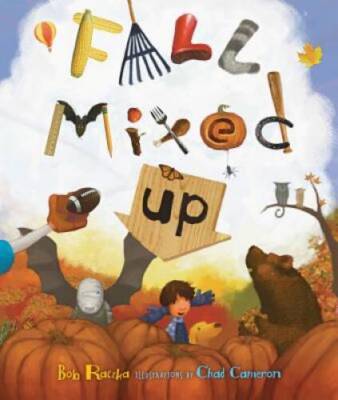 Fall Mixed Up (Carolrhoda Picture Books) - Hardcover By Bob Raczka - GOOD
