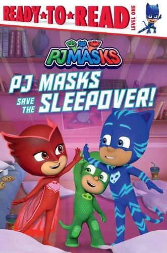 May Nakamura PJ Masks Save the Sleepover! (Tascabile) Pj Masks