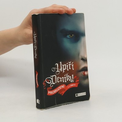 Upíří deníky. Probuzení  |  Lisa J. Smith