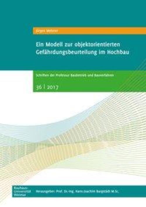 Thumbnail - Ein Modell Zur Objektorientierten Gefährdungsbeurteilung Hochbau |