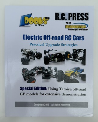 Electric Off-Road RC Cars Practical Upgrade Strategies by R.C. Press Special Ed.