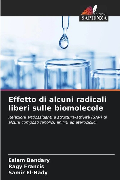 Eslam Bendary (U. A.) | Effetto Di Alcuni Radicali Liberi Sulle Biomolecole-image