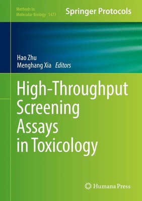 Menghang Xia (u. a.) | High-Throughput Screening Assays in Toxicology | Buch