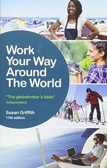 Work Your Way Around the World: The Globetrotters B... | Buch | Zustand sehr gut