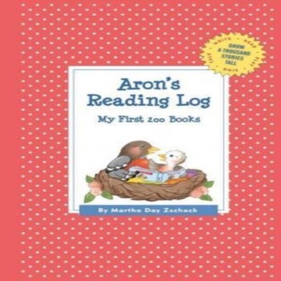 Aron's Reading Log My First 200 Books (GATST) Martha Day Zschock