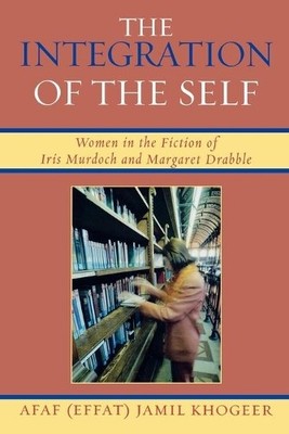 Afaf Jamil Khogeer The Integration of the Self (Taschenbuch)