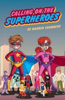Warren Chambers | Calling On The Superheroes | Taschenbuch | Englisch (2023)