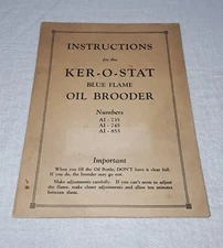 1930 KER-O-STAT KEROSTAT BLUE FLAME OIL BROODER INSTRUCTIONS