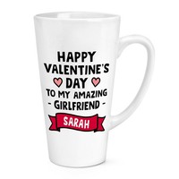 Personalisiert Happy Valentinstag Mein Amazing Freundin 483Ml Groß Latte Becher