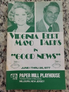 Playbill 1977 Papermill Playhouse, Virgina Mayo Bert Parks 'Good News'