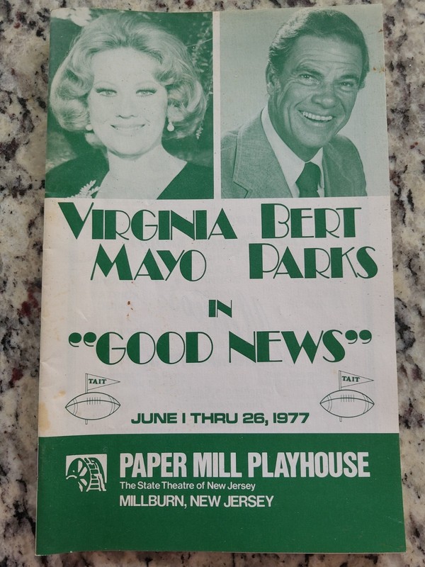 Playbill 1977 Papermill Playhouse, Virgina Mayo Bert Parks 'Good News'