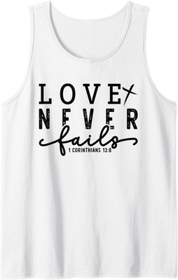 #ad Love Never Fails Inspirational Bible Verse Christian Faith Tank Top $33.99