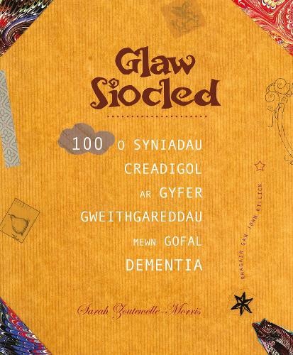 Darllen yn Well: Glaw Siocled - 100 o Syniadau Creadigol ar G... - 9781912654901