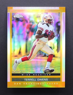 2003 Topps Draft Picks & Prospects Chrome Gold Refractor #6 Terrell Owens HOF