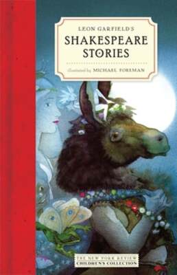 Leon Garfield's Shakespeare Stories by Leon Garfield: New