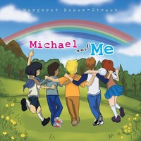 Michael And Me Margaret Baker-Street Taschenbuch Kartoniert / Broschiert 2014