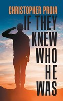 If They Knew Who He Was Christopher Proia Taschenbuch Kartoniert / Broschiert