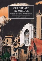 Checkmate To Murder | E. C. R. Lorac | A Second World War Mystery | Taschenbuch