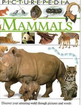 MAMMALS (Picturepedia) - Hardcover By DK Publishing - ACCEPTABLE