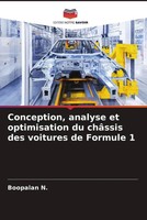 Conception, Analyse Et Optimisation Du ChâSsis Des Voitures De Formule 1 N. Buch