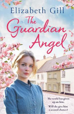 Elizabeth Gill The Guardian Angel (Paperback) Weardale Sagas (UK IMPORT