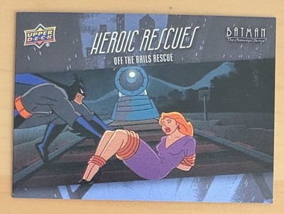 2025 Upper Deck The Batman Animated Series Heroic Rescues Off The Rails Rescue