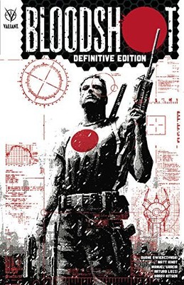 BLOODSHOT DEFINITIVE EDITION By Duane Swierczynski & Matt Kindt **BRAND NEW**