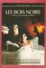 Béatrice DALLE carte postale CINEMA "Les Bois Noirs" Jacques DERAY  éd.Sonis C61