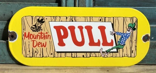 VINTAGE MOUNTAIN DEW PORCELAIN DOOR PUSH PULL SIGN SODA POP COKE BEVERAGE