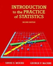 Introduction to the Practice of Statistics David S., McCabe, Geor
