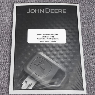 John Deere 1510E IT4 T3 FFC Forwarder Owners Operators Manual - F684189