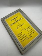 Talking of Shakespeare - Edited by Garrett, John . - 1954 Hodder & Stoughton
