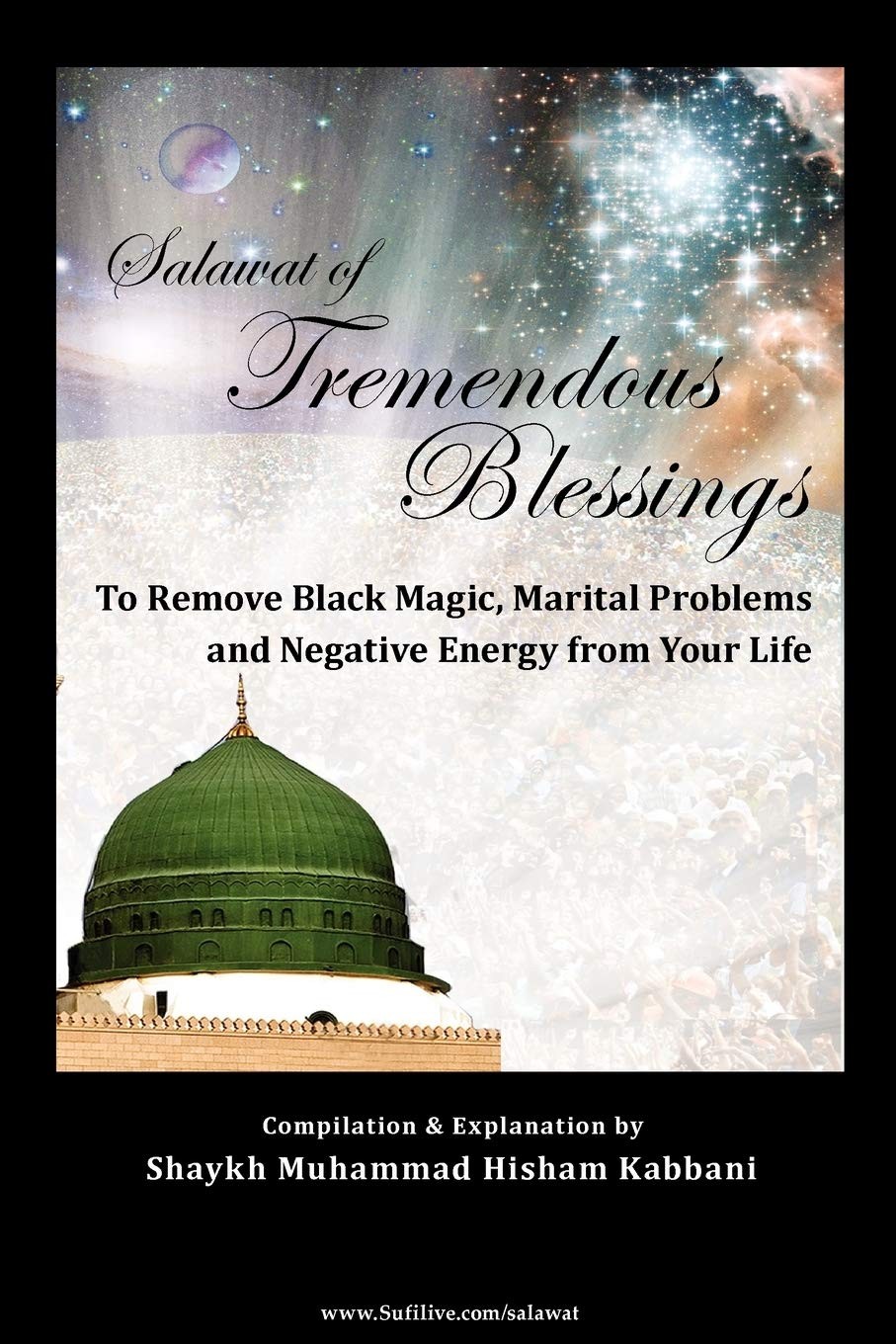Salawat of Tremendous Blessings,