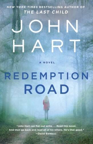 Redemption Road: A Novel - Paperback By Hart, John - ACCEPTABLE