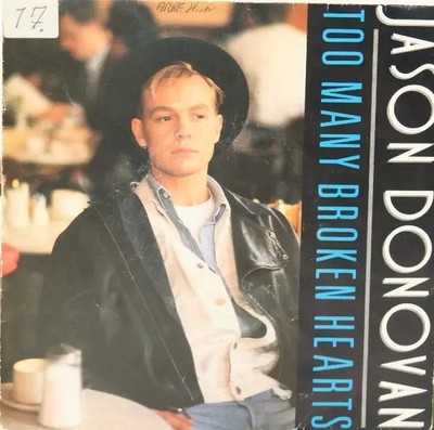 Jason Donovan Too Many Broken Hearts SILVER INJECTION LABEL NEAR MINT