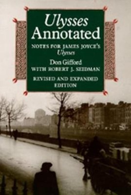 Ulysses Annotated by Don Gifford: Used