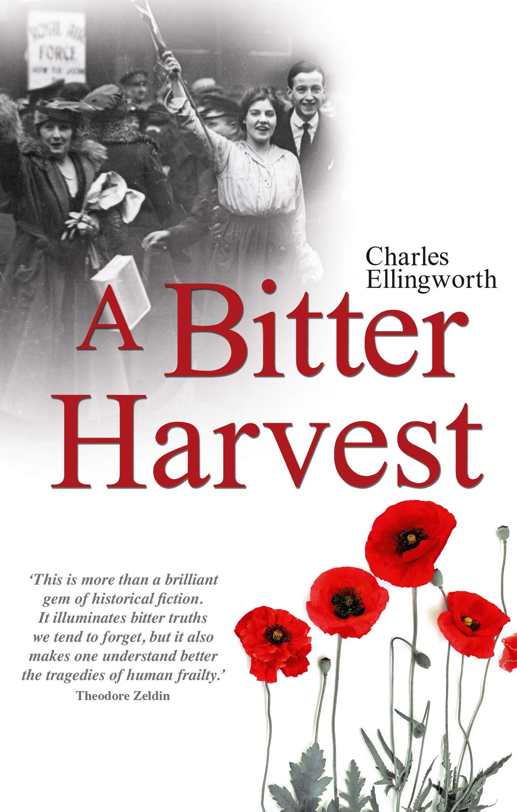 A Bitter Harvest by Charles Ellingworth (paperback) (2019) (New)