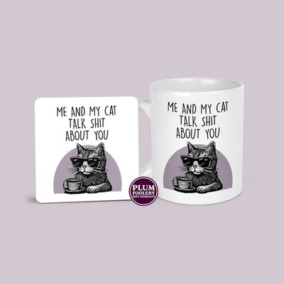 Me & My Cat Talk About You Tasse & Untersetzer: Lustiges sarkastisches Geschenk für Katzenbesitzer Tasse