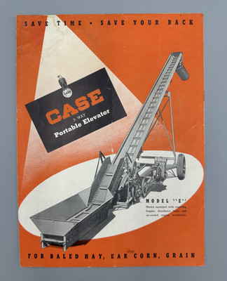 Vintage JI CASE Farm ELEVATOR Model E Brochure ADVERTISING