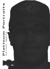 2000 Metal Platinum Portraits #9 PP  Vernon Wells Toronto Blue Jays